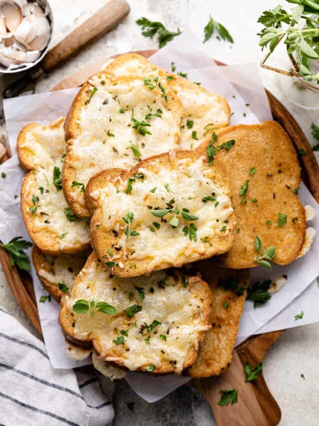 Easy Texas Toast Garlic Bread - Bites with Bri