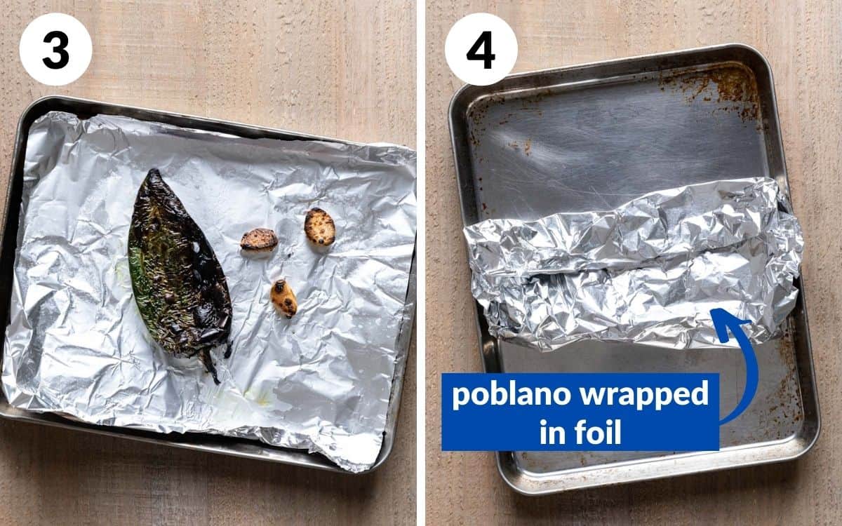 steps 3 & 4
garlic and poblano roasted on sheet
poblano wrapped in foil