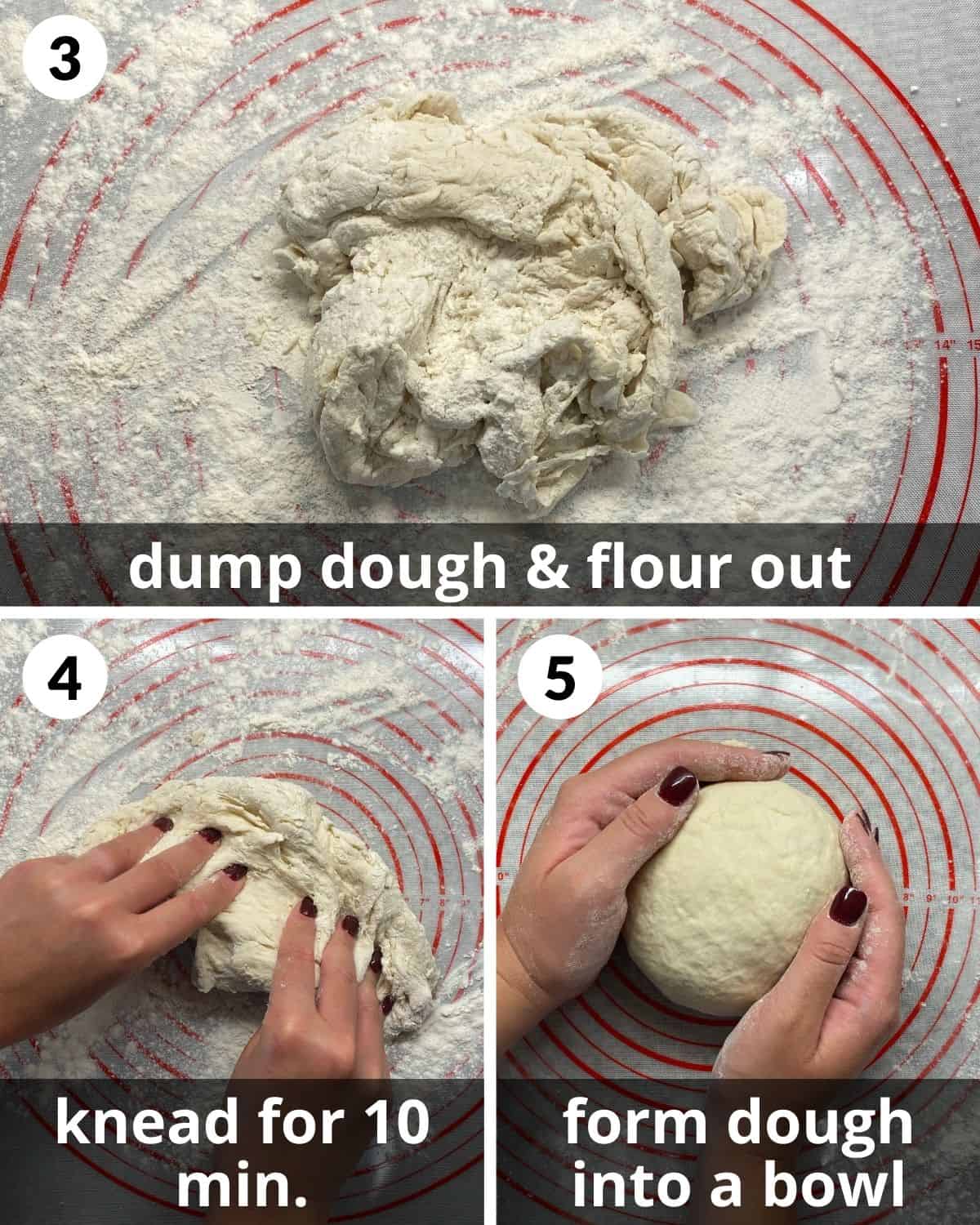3 photos. Dough on floured surface. Dough being kneaded. Dough in bowl.