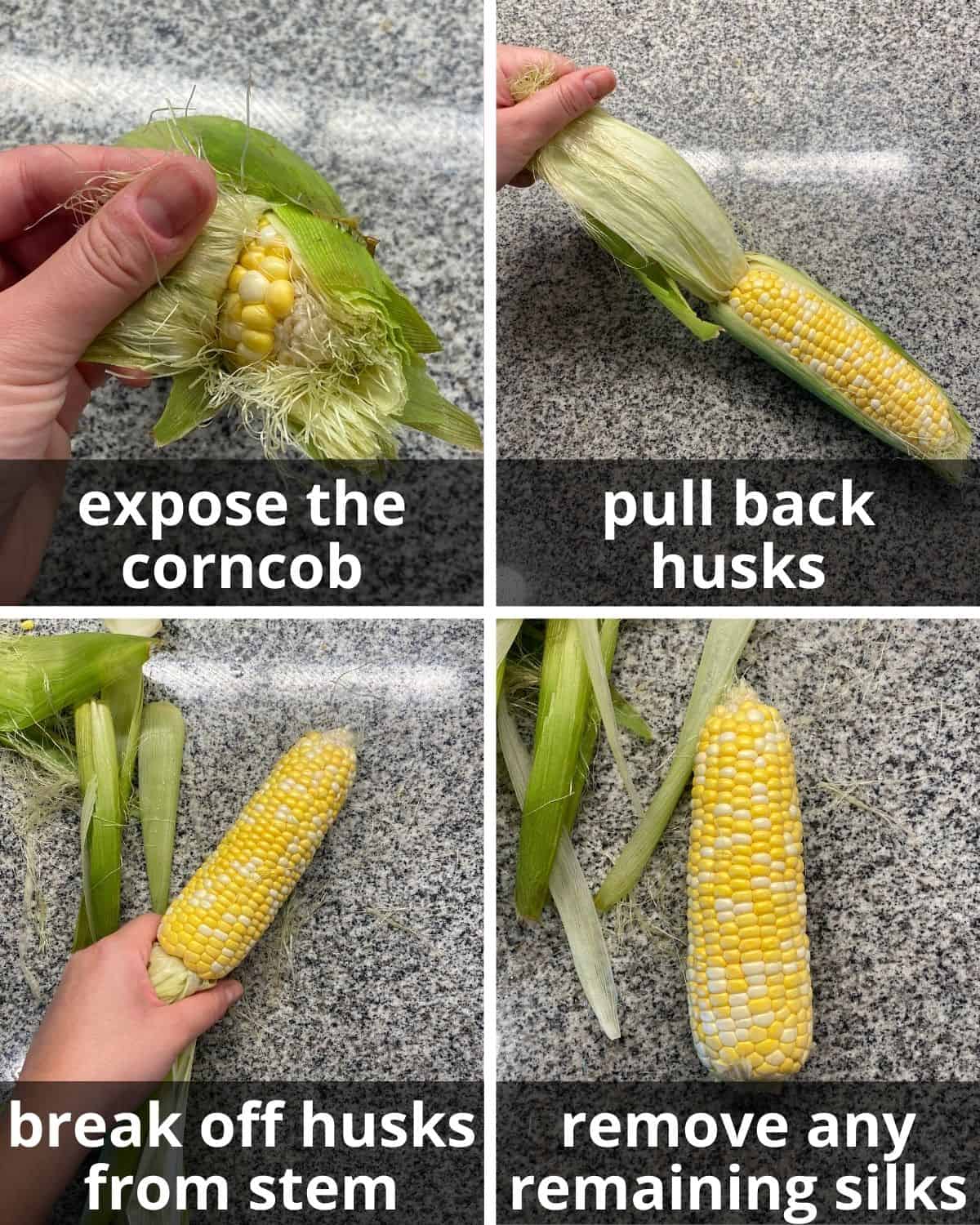A 4 photo collage showing you how to expose the cob and pull off husks. 