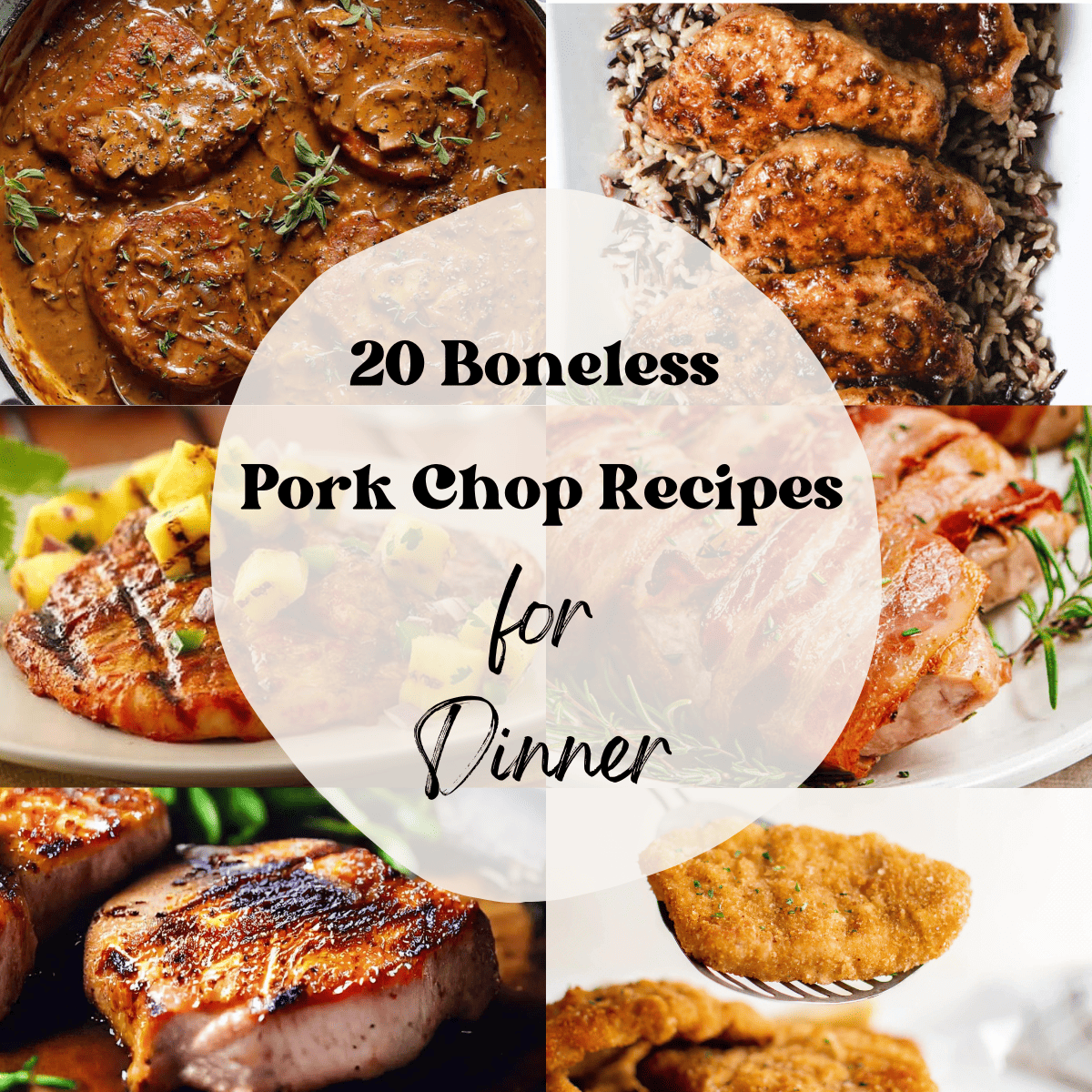 A 6 photo collage showing boneless pork chop recipes for dinner.