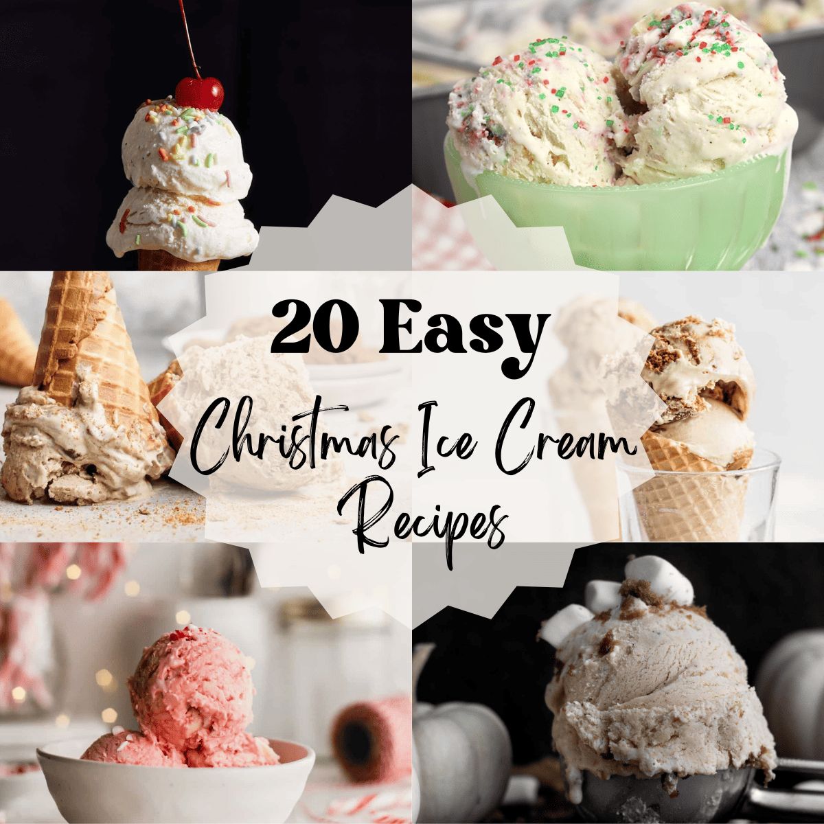 A 6 photo collage showing Christmas ice cream recipes with text overlay. 